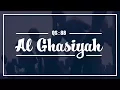 Download Lagu 88. Surah Al-Ghashiyah | Ziyaad Patel | Understand \u0026 Memorize Quran Project | Juz 30