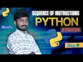 Day 5 Sequence of Instructions Introduction to Python python full course beginners in telugu
