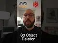 S3 Object Deletion