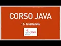 Corso Java 15 - Ereditarieta