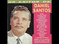 Dos Gardenias - Daniel Santos