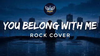 you belong with me taylor swift rock cover phantom five ph