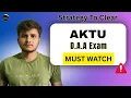 Lagu DAA | Strategy To Clear DAA Exam| Aktu Exam | 3rd Year | DAA PYQ Solution