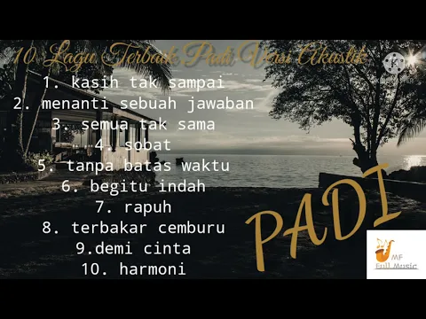 Download MP3 10 lagu terbaik padi versi akustik | kasih tak sampai