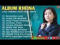 Lagu RHEINA FULL ALBUM - RHEINA TERBAIK - RHEINA POPULER - GORESAN CINTA - LAGU POP MELAYU TERBAIK 