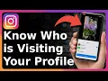 How To See Who Visits Your Instagram Profile