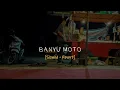 Download Lagu BANYU MOTO [Slowed + Reverb] #slowed #reverb