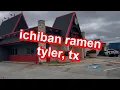 ichiban ramen in tyler tx