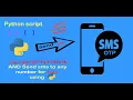 Send OTP message using Python Script Generate OTP in Python Free Sms SMS4India way2SMS 100 working