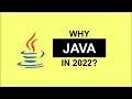 Why you should learn Java in 2022