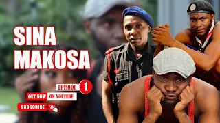 SINA MAKOSA FULL MOVIE 