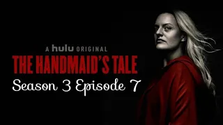 the handmaids tale season 3 episode 7 under his eye recap
