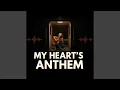 Download Lagu My Heart's Anthem