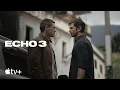 Download Lagu Echo 3 — Official Trailer | Apple TV+