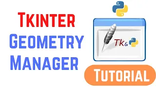 Tkinter Tutorial For Beginners - Python Tkinter Geometry Manager