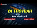 Download Lagu YA THOYBAH - Sulis - Nada cowok(Am) - Karaoke \u0026 lirik - versi dangdut koplo.