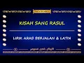 Download Lagu Kisah Sang Rasul || Karaoke Banjari (Lirik Berjalan)