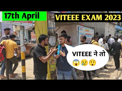 Download MP3 VITEEE EXAM 2023 || 17th April || Exam Centre Student Review🙄😱😤