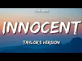 Download Lagu Taylor Swift - Innocent (Taylor's Version) (Lyrics)