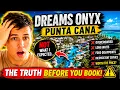 Dreams Onyx Punta Cana - What to expect not good only