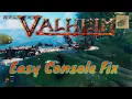Quick Fix For Disabled Valheim Console