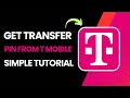 How To Get Transfer Pin From T Mobile 2025