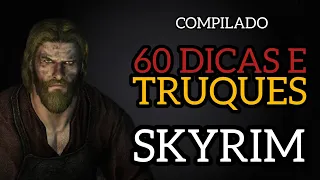 60 DICAS E TRUQUES EM SKYRIM 2025 QUE VOCÊ NÃO CONHECE - COMPILADO #skyrim