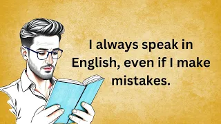 Speaking in English is My Habit | How to Speak In English Daily | Graded Reader | Improve English