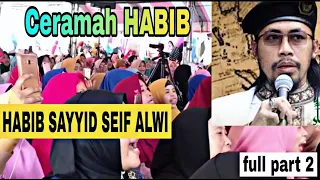 Download HABIB SAYYID SEIF ALWI Ceramah Di Taiwan full part 2 MP3