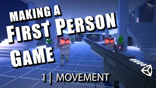 FPS Movement Let s Make a First Person Game in Unity