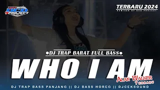 Download DJ TRAP WHO I AM - ALAN WALKER TERBARU BASS PANJANG NGUK || DCD PROJECT MP3