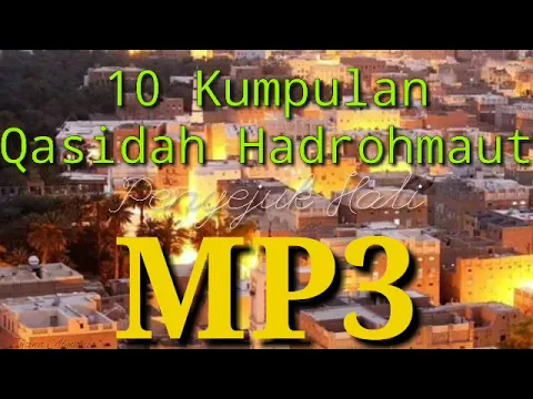 Download MP3 Kumpulan Qasidah Langkah Hadrohmaut