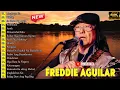 Download Lagu Freddie Aguilar Greatest Hits 🎶 Tagalog Love Songs Non-Stop Playlist Of All Time Best Songs #75