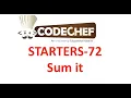 Sum it Codechef Starters 72