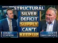 We re Consuming More Than We Produce Silver Warning Randy Smallwood