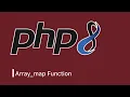 PHP 8 array - map function