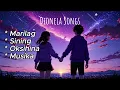 Dionela Songs - ( Marilag, Sining, Okisihina, Musika )