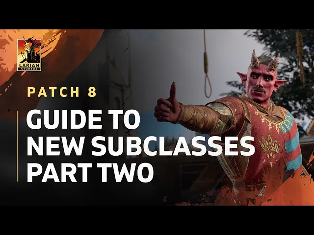 Guide To New Subclasses In Baldur's Gate 3 Patch 8 (Part 2)