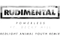 Lagu Rudimental - Powerless ft. Becky Hill (Redlight Animal Youth Remix) [Official Audio]