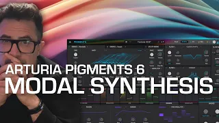 Arturia Pigments Building Evolving Pads With Modal Synthesis 