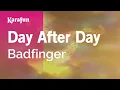 Download Lagu Day After Day - Badfinger | Karaoke Version | KaraFun