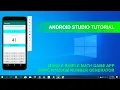 Android Studio Tutorial Make a Simple Math Game App Using Random Number Generator