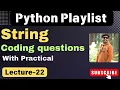 22 Python String Coding Questions Solutions python playlist