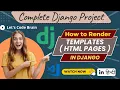 How to Render template in our Django Project Render Templates in Django