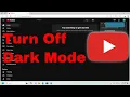 How to Turn Off Dark Mode in YouTube Guide
