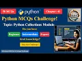 Python Collections Module MCQs Multiple Choice Questions Answers for Interview Prep