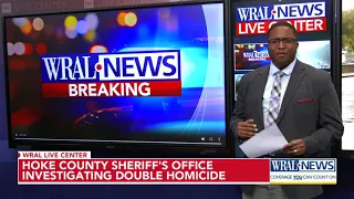Hoke County Sheriff s Office investigating double homicide