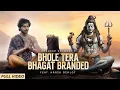 Download Lagu Bhole Tera Bhagat Branded - Official | Pradeep Solanki FT. Harsh Gahlot | Har Har Mahadev