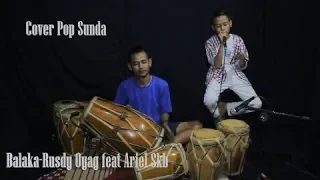 Download Balaka - Solo Kendang Rusdy Oyag feat Ariel Skb MP3