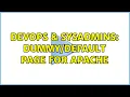 DevOps SysAdmins page for apache 2 Solutions